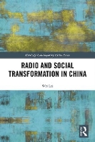 Book Cover for Radio and Social Transformation in China by Wei China Radio International, China Lei