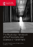 Book Cover for The Routledge Handbook of the Philosophy and Science of Punishment by Farah Focquaert