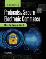 Book Cover for Protocols for Secure Electronic Commerce by Mostafa Hashem (AT&T, Middletown, New Jersey, USA) Sherif