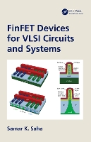Book Cover for FinFET Devices for VLSI Circuits and Systems by Samar K. (Santa Clara University, California, USA) Saha