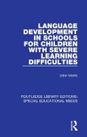 Book Cover for Language Development in Schools for Children with Severe Learning Difficulties by John Harris