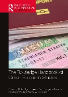 Book Cover for The Routledge Handbook of Critical European Studies by Didier Kings College London, UK Bigo