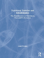 Book Cover for Functional Exercise and Rehabilitation by James (Original Movement, UK) Crossley