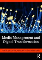 Book Cover for Media Management and Digital Transformation by Arne L. Bygdås