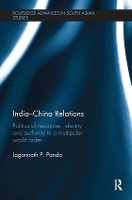 Book Cover for India-China Relations by Jagannath P Manohar Parrikar Institute for Defence Studies and Analyses MPIDSA, India Panda