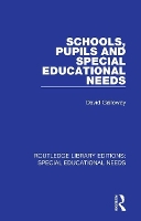 Book Cover for Schools, Pupils and Special Educational Needs by David (University of Durham, UK) Galloway