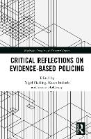 Book Cover for Critical Reflections on Evidence-Based Policing by Nigel Fielding