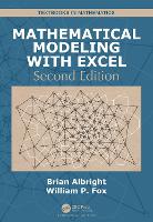 Book Cover for Mathematical Modeling with Excel by Brian (Concordia University) Albright, William P (U.S. Naval Post Graduate School) Fox