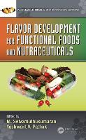 Book Cover for Flavor Development for Functional Foods and Nutraceuticals by M. (Institute of Technology, Haramaya University) Selvamuthukumaran