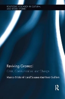 Book Cover for Reviving Gramsci by Marco University of New Mexico , USA Briziarelli, Susana Martínez Guillem