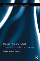 Book Cover for Horror Film and Affect by Xavier Aldana Reyes