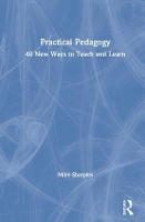 Book Cover for Practical Pedagogy by Mike Sharples