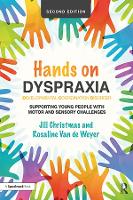 Book Cover for Hands on Dyspraxia: Developmental Coordination Disorder by Jill Christmas, Rosaline Van de Weyer