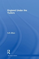 Book Cover for England Under the Tudors by G.R. (Formerly University of Cambridge, UK) Elton, Diarmaid MacCulloch