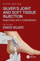 Book Cover for Silver's Joint and Soft Tissue Injection by David Silver