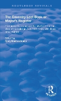 Book Cover for The Coventry Leet Book or Mayor's Register by Mary Dormer Harris