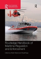 Book Cover for Routledge Handbook of Maritime Regulation and Enforcement by Robin (University of Wollongong, Australia) Warner