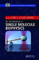 Book Cover for An Introduction to Single Molecule Biophysics by Yuri L Lyubchenko