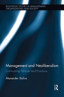 Book Cover for Management and Neoliberalism by Alexander Styhre