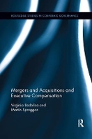 Book Cover for Mergers and Acquisitions and Executive Compensation by Virginia Bodolica, Martin Spraggon