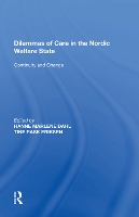 Book Cover for Dilemmas of Care in the Nordic Welfare State by Hanne Marlene Dahl