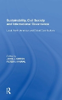 Book Cover for Sustainability, Civil Society and International Governance by John J. Kirton