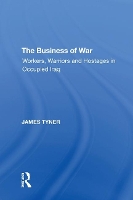 Book Cover for The Business of War by James A. Tyner