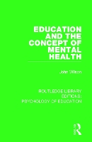 Book Cover for Education and the Concept of Mental Health by John Wilson