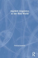 Book Cover for Applied Linguistics in the Real World by Patricia Friedrich