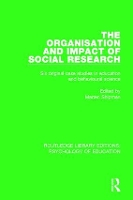 Book Cover for The Organisation and Impact of Social Research by Marten Shipman