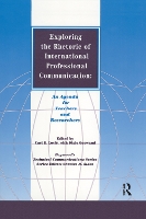 Book Cover for Exploring the Rhetoric of International Professional Communication by Carl Lovitt, Dixie Goswami