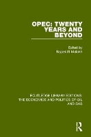 Book Cover for OPEC: Twenty Years and Beyond by Ragaei el Mallakh