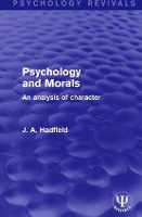 Book Cover for Psychology and Morals by J. A. Hadfield