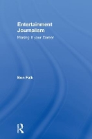 Book Cover for Entertainment Journalism by Ben Falk