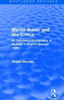 Book Cover for Martin Buber and His Critics (Routledge Revivals) by Willard Moonan