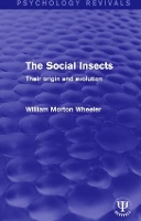 Book Cover for The Social Insects by William Morton Wheeler