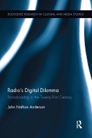 Book Cover for Radio’s Digital Dilemma by John Nathan Anderson