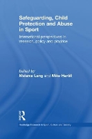 Book Cover for Safeguarding, Child Protection and Abuse in Sport by Melanie (Edge Hill University, UK) Lang
