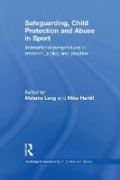 Book Cover for Safeguarding, Child Protection and Abuse in Sport by Melanie Edge Hill University, UK Lang