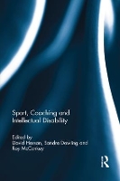 Book Cover for Sport, Coaching and Intellectual Disability by David Hassan