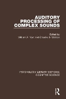 Book Cover for Auditory Processing of Complex Sounds by William A. Yost