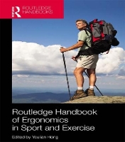 Book Cover for Routledge Handbook of Ergonomics in Sport and Exercise by Youlian Hong