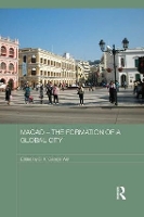 Book Cover for Macao - The Formation of a Global City by CX George Wei