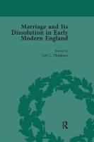 Book Cover for Marriage and Its Dissolution in Early Modern England, Volume 3 by Torri L Thompson