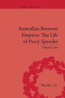 Book Cover for Australian Between Empires by David Lowe