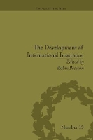 Book Cover for The Development of International Insurance by Robin Pearson