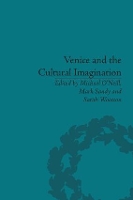 Book Cover for Venice and the Cultural Imagination by Michael O’Neill