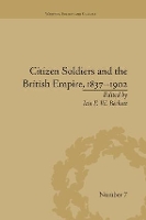 Book Cover for Citizen Soldiers and the British Empire, 1837-1902 by Ian F W Beckett