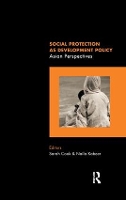 Book Cover for Social Protection as Development Policy by Sarah Cook