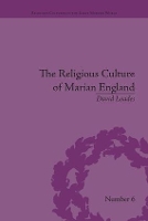 Book Cover for The Religious Culture of Marian England by David Loades